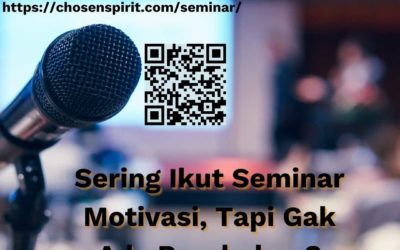 Sering Ikut Seminar Motivasi, Tapi Gak Ada Perubahan?